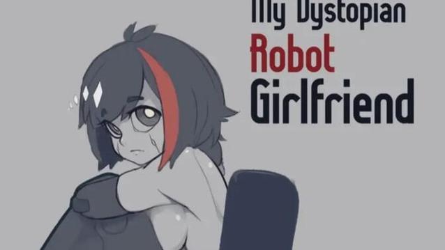 MyDystopianRobotGir